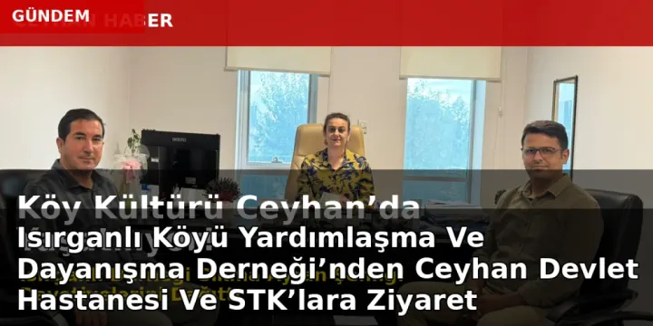 Köy Kültürü Ceyhan’da Yaşatılıyor! Isırganlı Derneği Sıkma Ayran Şenliği Davetiyelerini Dağıttı