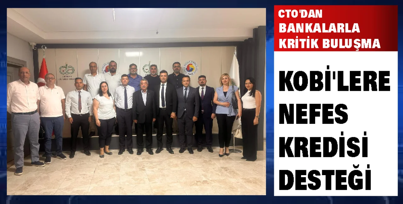 CTO’dan KOBİ’lere Ekonomik Destek Hamlesi