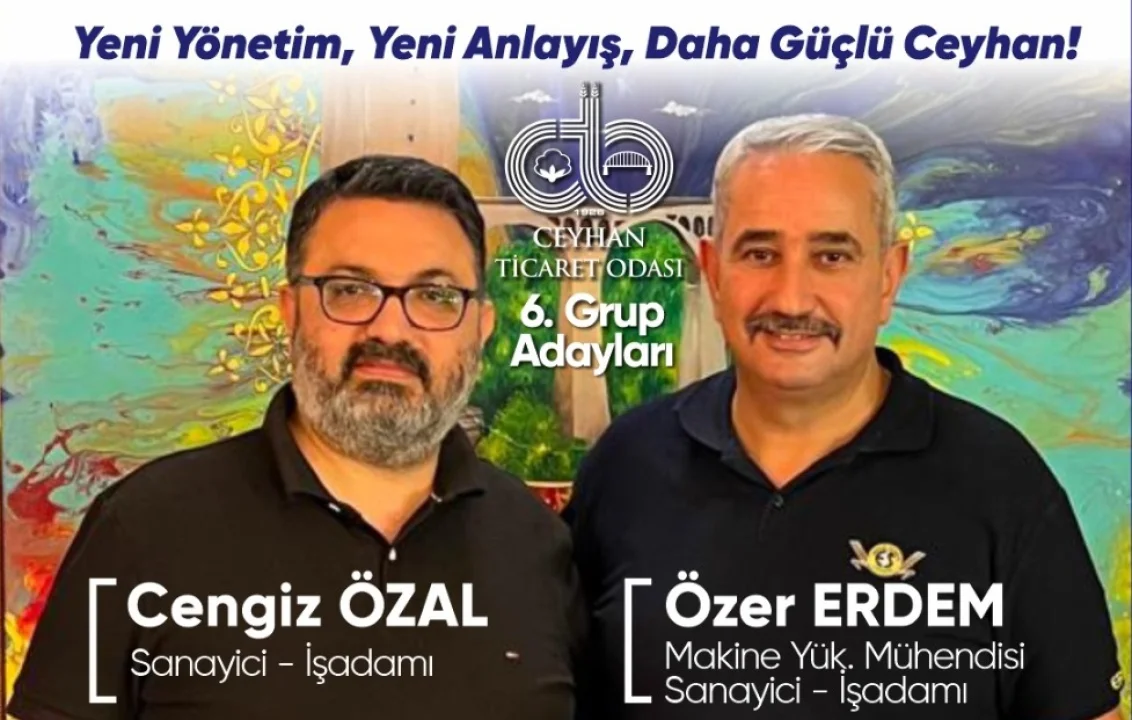 Ceyhan Esnafı İçin Omuz Omuza: Cengiz Özal Ve Özer Erdem CTO 6. Grup Adayı