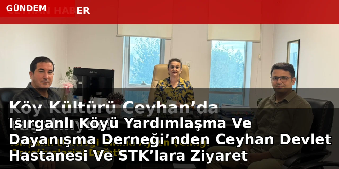 Köy Kültürü Ceyhan’da Yaşatılıyor! Isırganlı Derneği Sıkma Ayran Şenliği Davetiyelerini Dağıttı